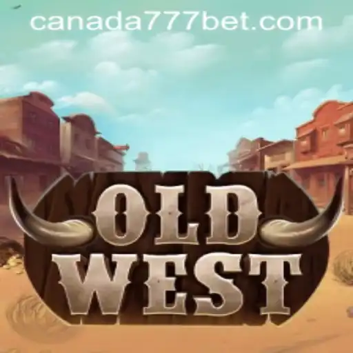 OldWest: Unleashing the Adventure in Canada777