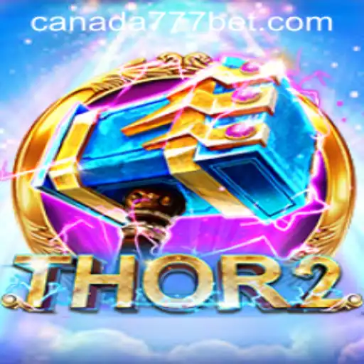 Discover the Magical World of Thor2 at Canada777